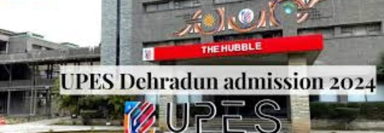 UPES Dehradun